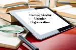 reading aids for macular degeneration wording on ebook reader with magnifier